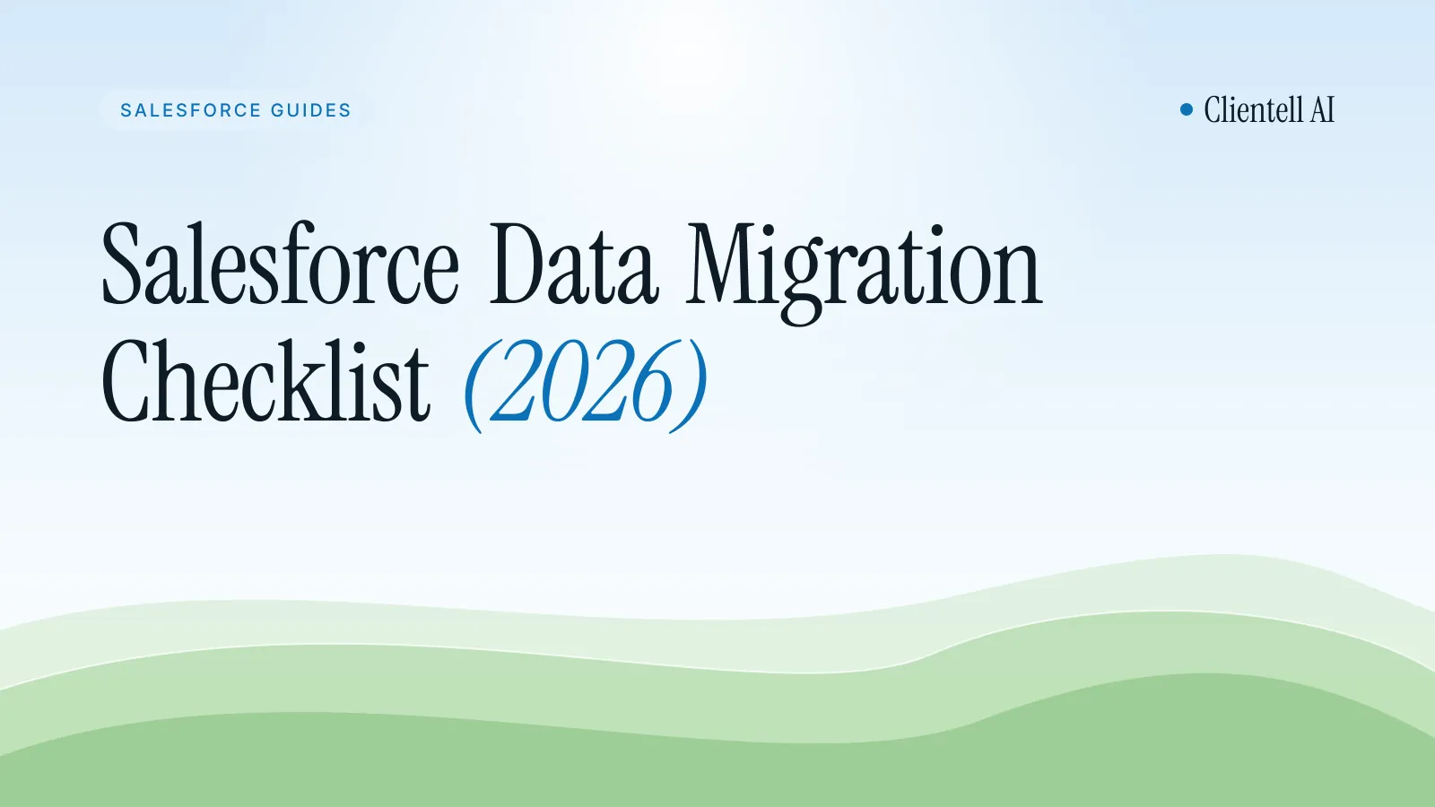 Salesforce Data Migration Checklist 2026: Load & Rollback