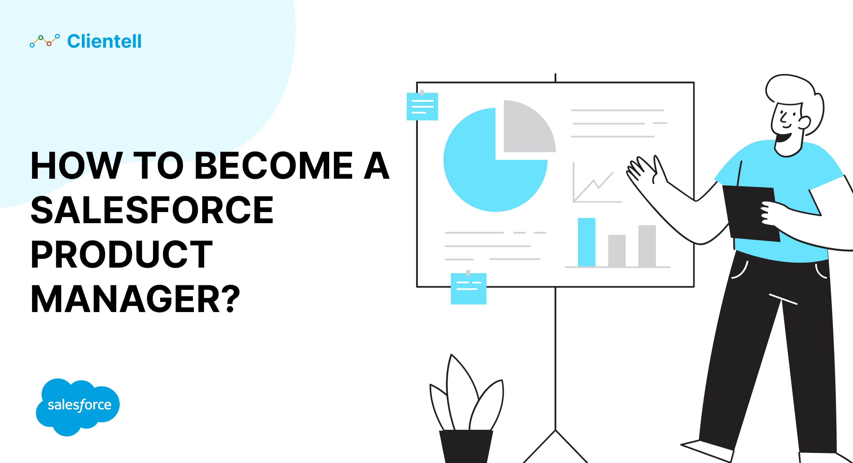 How to Become a Salesforce Product Manager in 2025